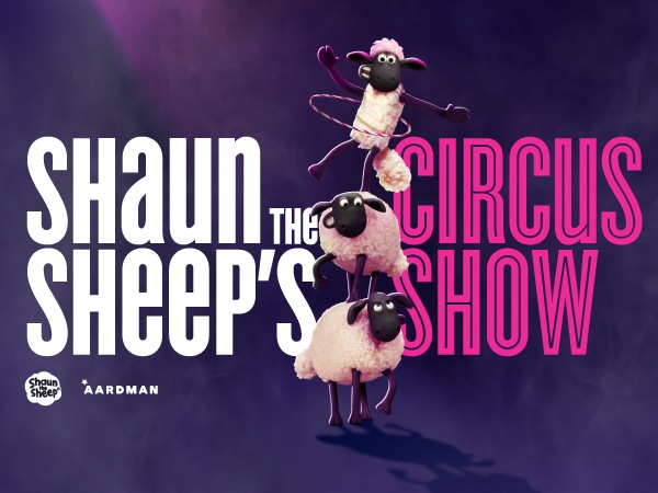 笑笑羊馬戲團秀(Shaun the Sheep’s Circus Show)